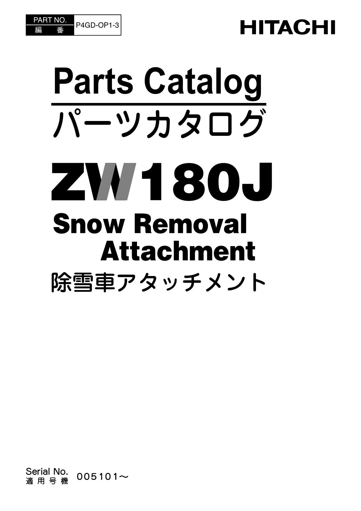 Hitachi ZW180J Snow Removal Att Wheel Loader Parts Catalog Manual SN 005101-up