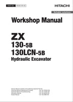 HITACHI ZAXIS ZX130-5B130LCN-5B Excavator Workshop Service Manual
