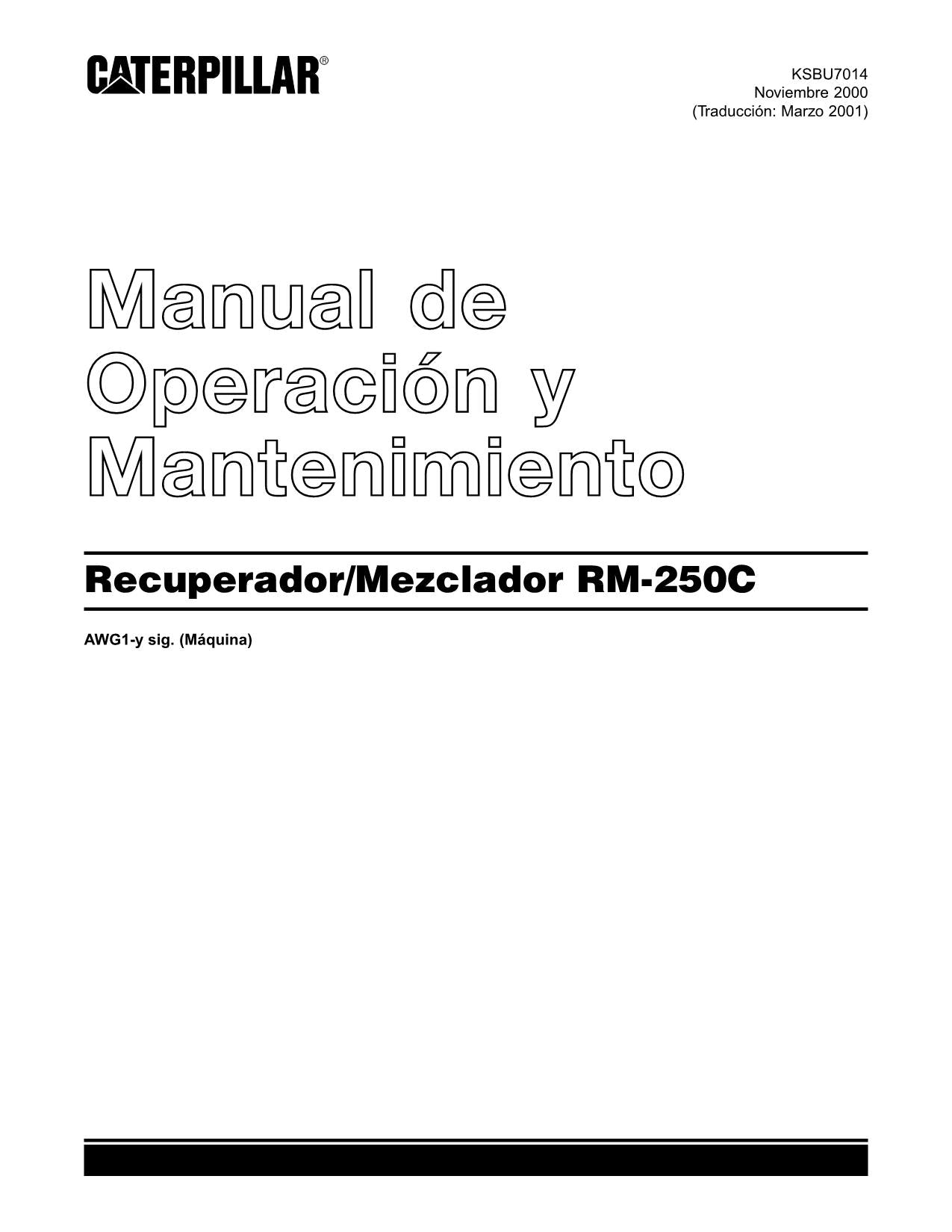 Caterpillar RM 250C Mezclador giratorio Manual de Operación y Mantenimiento