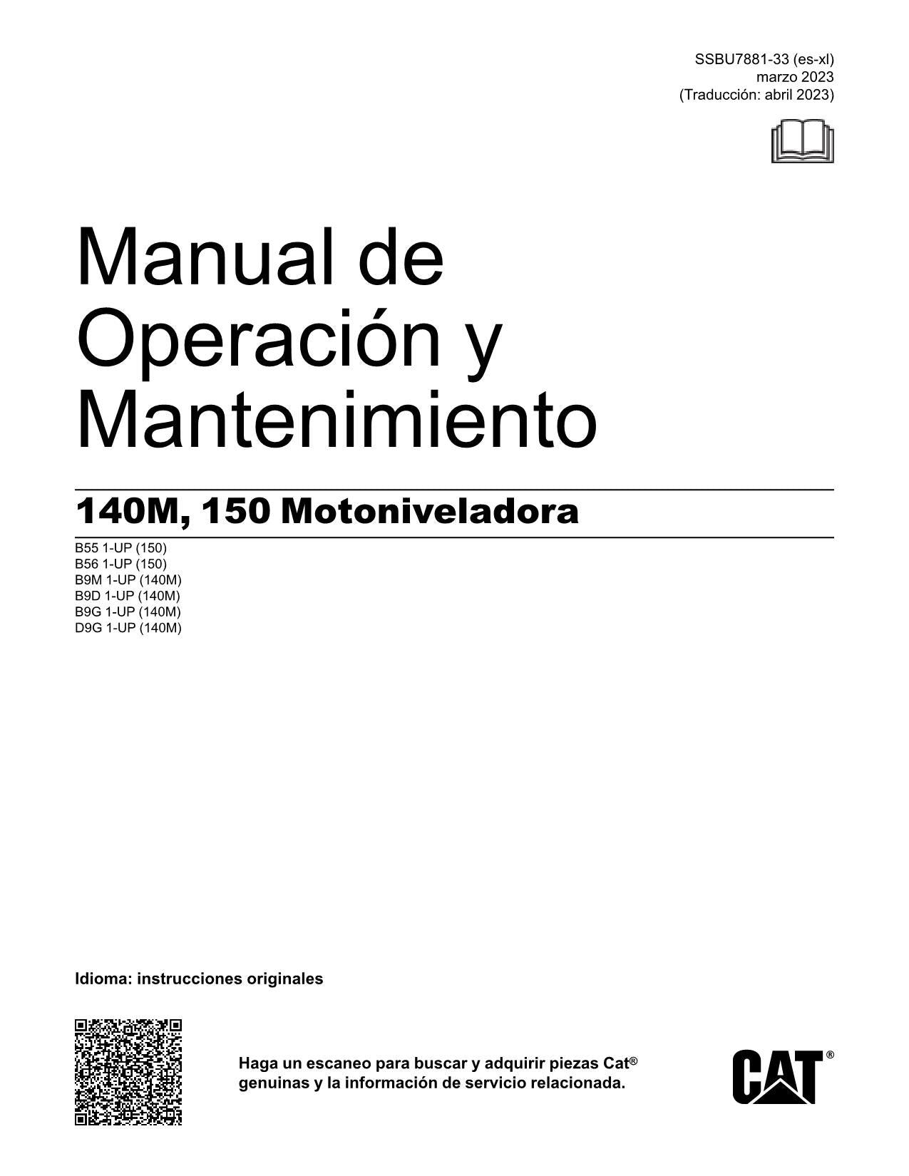 Caterpillar 140M 150 Motoniveladora Manual de Operación y Mantenimiento Español
