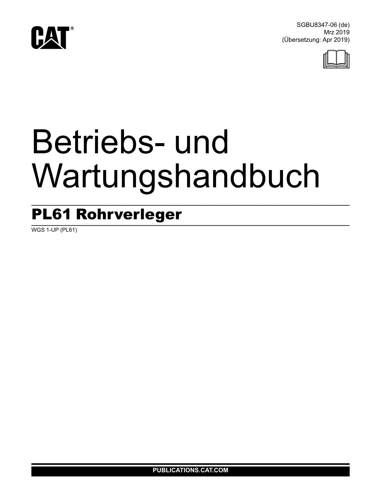 Caterpillar PL61 Rohrleger Betriebsanleitung Wartungshandbuch