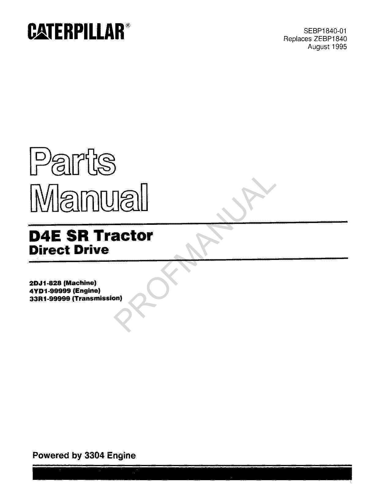 Caterpillar Cat D4E SR Tractor Direct Drive Parts Catalog Manual SEBP1840