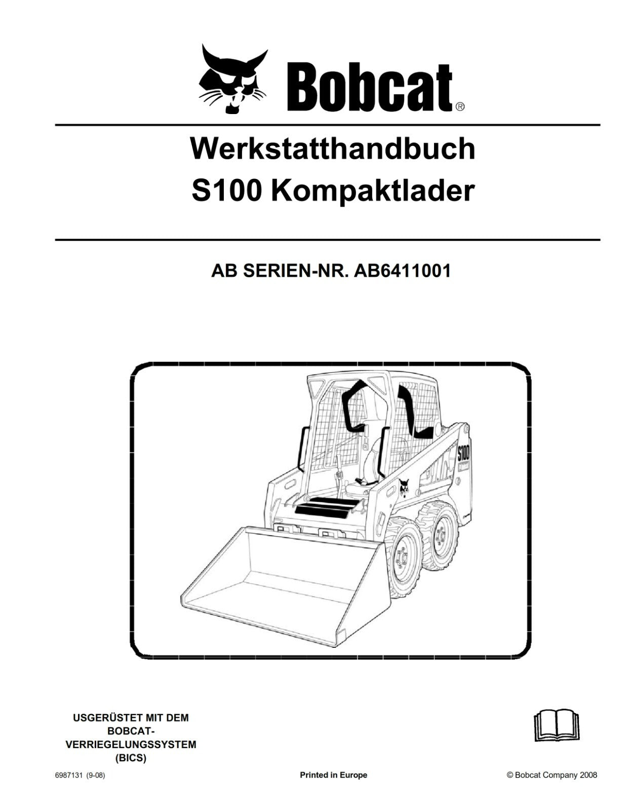 BOBCAT S100 KOMPAKTLADER REPARATURHANDBUCH WERKSTATTHANDBUCH 3