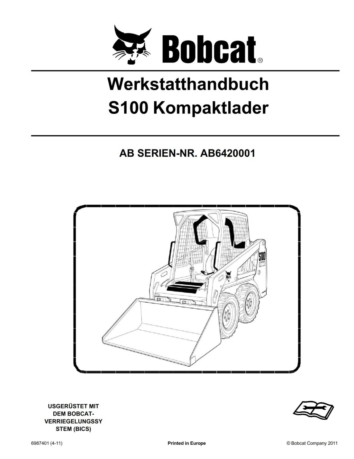 BOBCAT S100 KOMPAKTLADER REPARATURHANDBUCH WERKSTATTHANDBUCH 4
