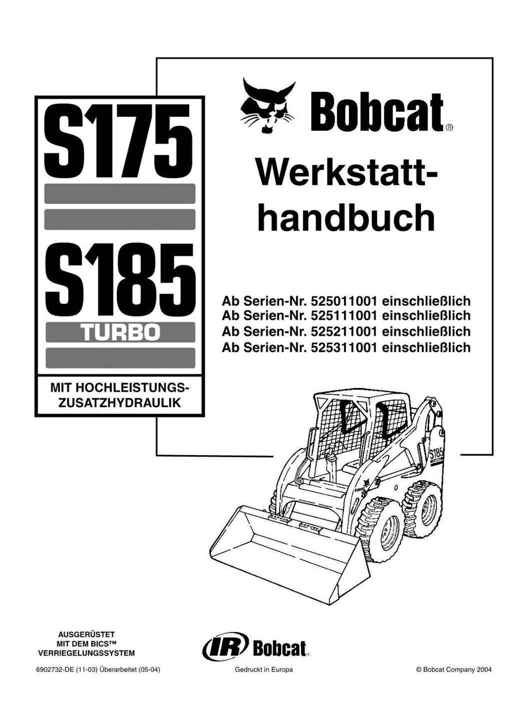 BOBCAT S175 S185 TURBO KOMPAKTLADER REPARATURHANDBUCH WERKSTATTHANDBUCH
