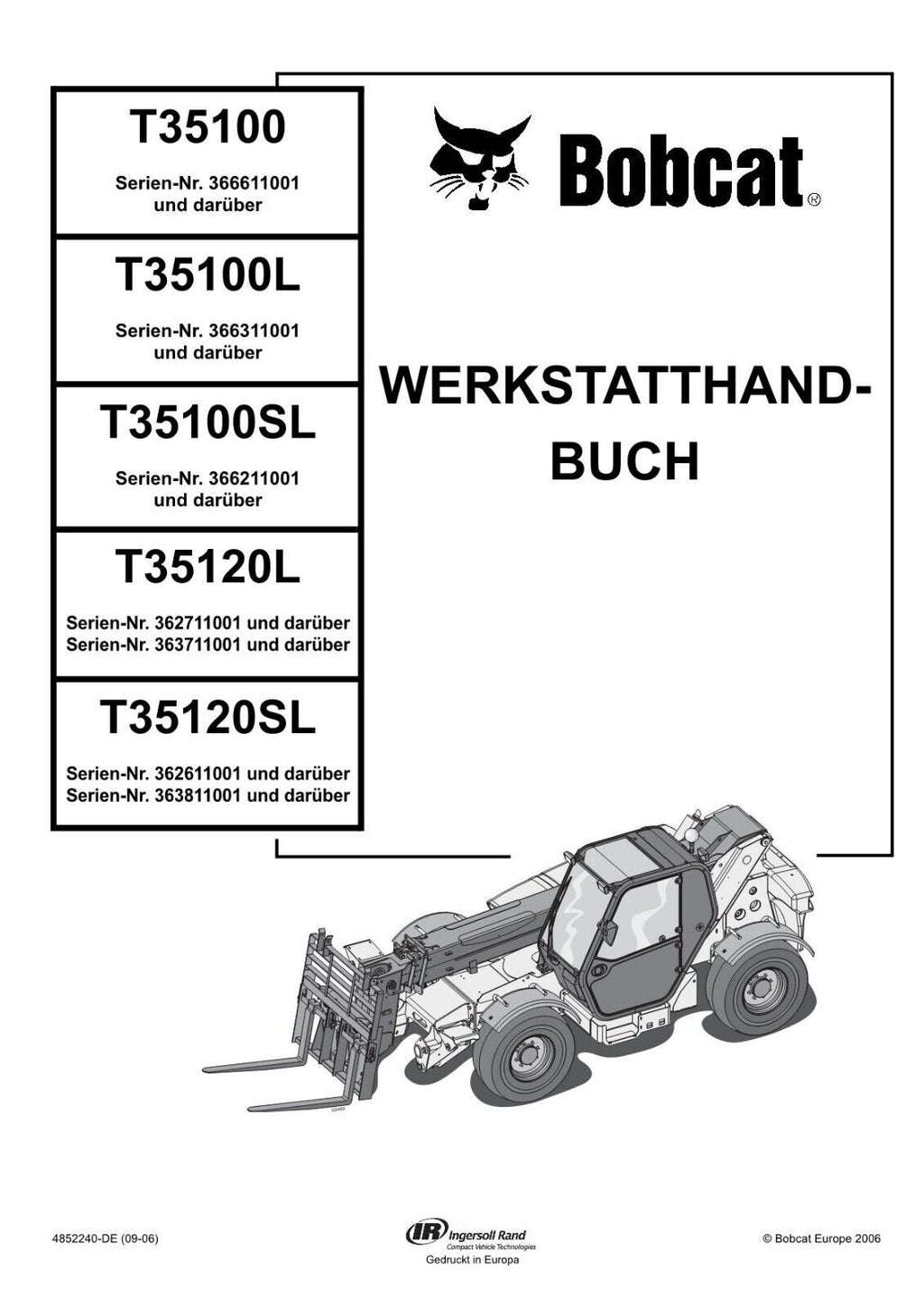 BOBCAT T35100 T35100L T35100SL T35120L T35120SL TELESCOPLADER WERKSTATTHANDBUCH