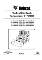 BOBCAT S175 S185 KOMPAKTLADER REPARATURHANDBUCH WERKSTATTHANDBUCH